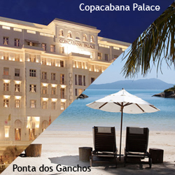 Copacabana Palace & Ponta dos Ganchos